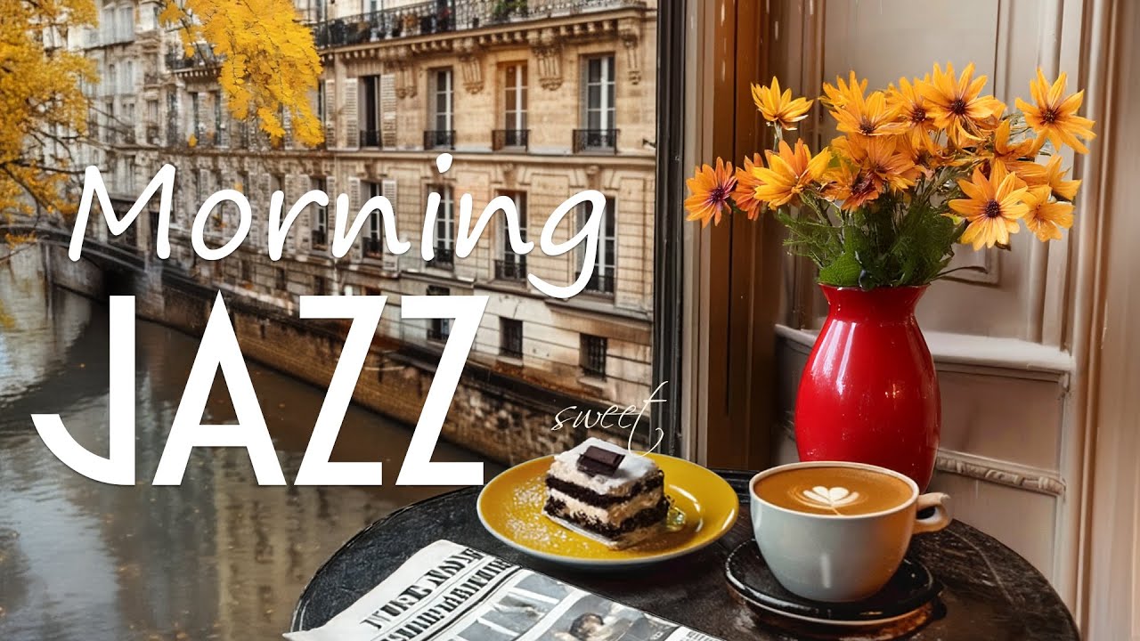 Morning Jazz Vibes: Positive Energy with Sweet Morning Jazz Music & Bossa Nova for Begin the Day