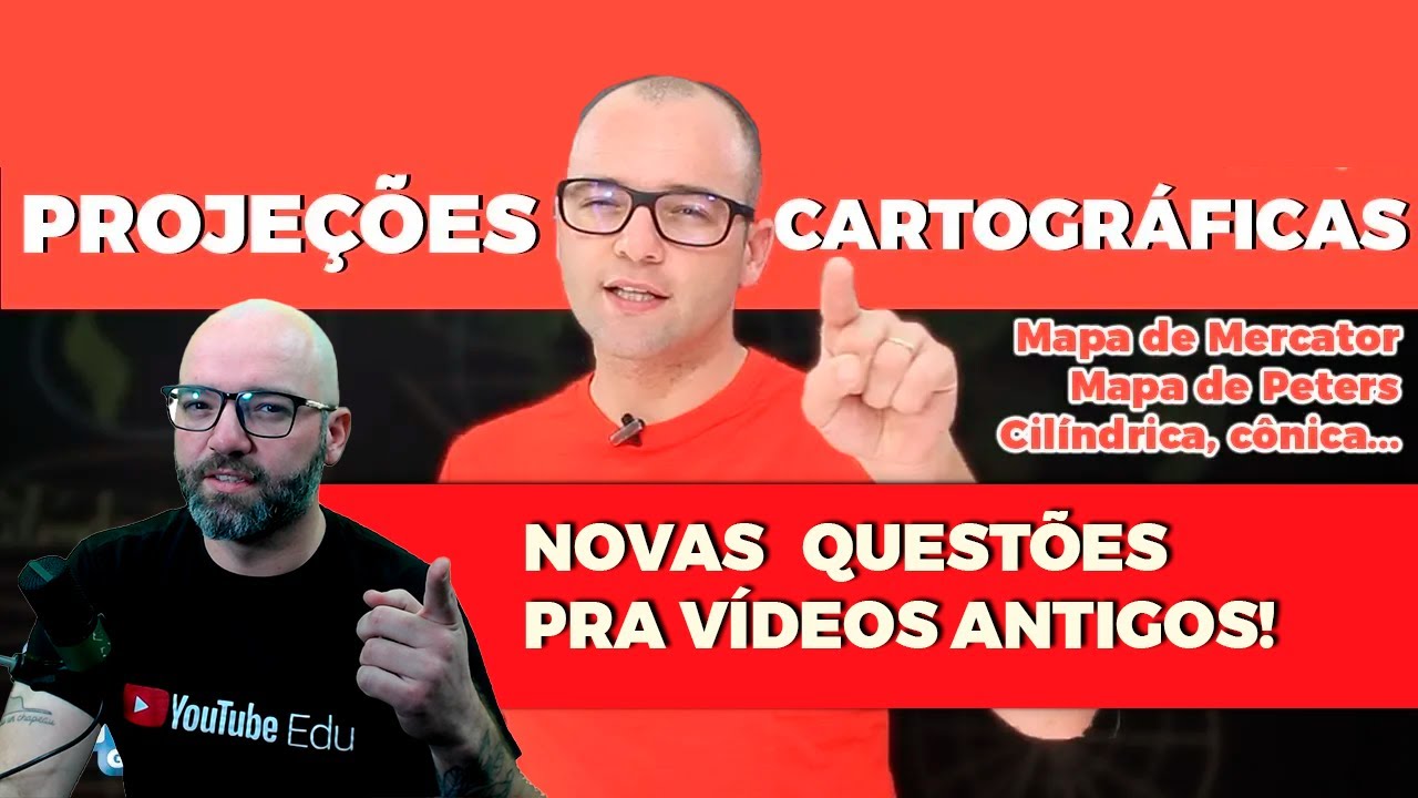 Questões NOVAS de Geografia pro Enem - Projeções Cartográficas - de Mercator, Peters...