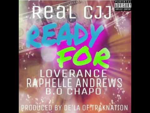 Real Cjj ft B.O Chapo, Loverance, Raphelle (Audio)