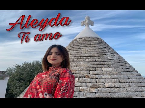 Aleyda - Ti amo (Ufficiale 2021)