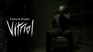 Vitriol - Crown and Scepter