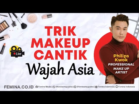 Belajar bareng make up wajah oriental bersama PHILIPS KWOK!
