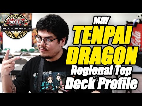 Tenpai Dragon Top Deck Profile Regional Yu-Gi-Oh! | Jose M. - New Orleans | May 2024