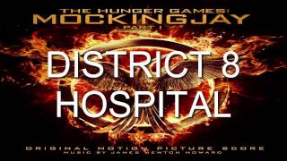 17. District 8 Hospital (The Hunger Games: Mockingjay - Part 1 Score) - James Newton Howard