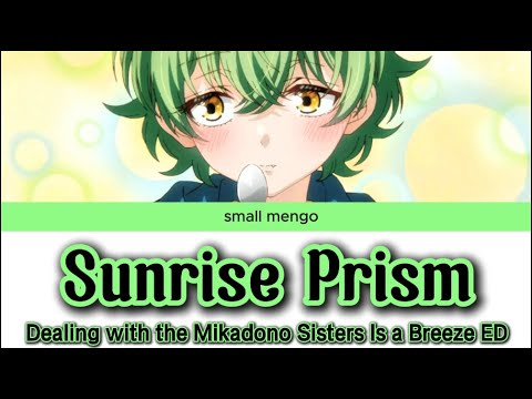 Mikadono San Shimai wa Angai, Choroi Sunrise Prism Yoshino Aoyama
