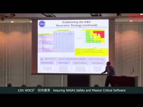 12th WOCS2　Assuring NASA’s Safety and Mission Critical Software