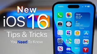 iOS 16 Tips and Tricks You Need To Know