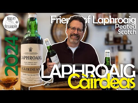 Laphroaig Càirdeas 2024 Cask Favourites & 10 Year Cask Strength Batch 16