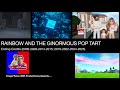 RAINBOW AND THE GINORMOUS POP TART 2008 2014 2019 2025 Credits