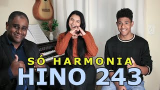 HINO CCB 243 - É Jesus o nosso Intercessor 🎤 [ HARMONIA ] 🎧