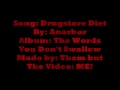 Anarbor~Drugstore Diet (LYRICS)