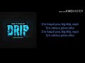 Snik drip ft Mad Clip lyrics by Κ
