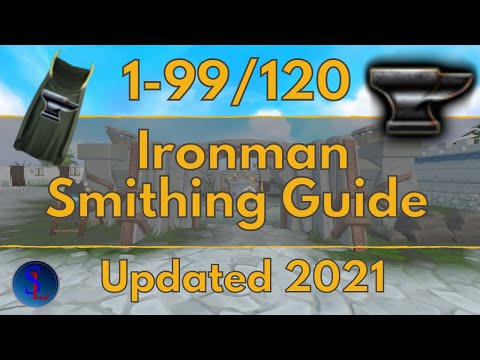 Runescape 3 Ironman 1-99/120 Smithing Guide [Updated 2021]