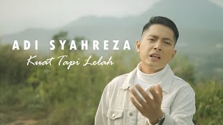 Download lagu Adi Syahreza - Kuat Tapi Lelah mp3 Download lagu Adi Syahreza - Kuat Tapi Lelah mp3