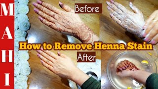 How to Remove Henna/ Mehndi Stain from Skin | Simple and Safe Ways to Remove Mehndi Stain