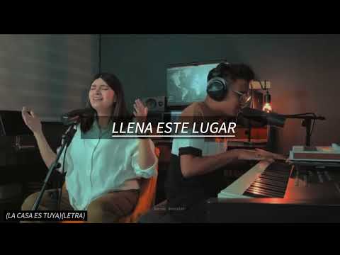 Tú Estás Aquí / La Casa Es Tuya / Amamos Tanto Tu Presencia @anayrickyworship  (letra Adrián González)
