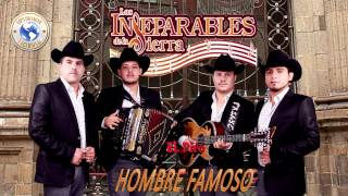 Los Inseparables De La Sierra - El Piro (Hombre Famoso 2014)