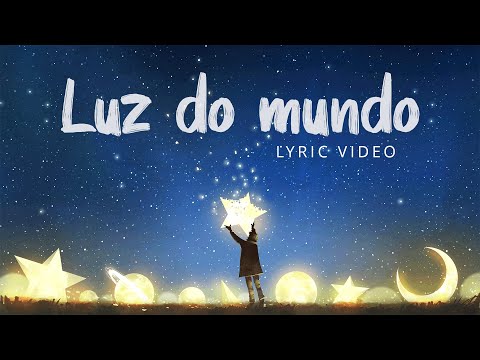 Luz Do Mundo video