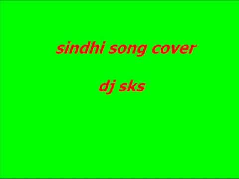 sindhi song cover by dj sks
