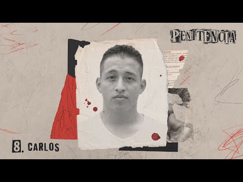 Carlos | Solo maté a mi novia y a su hijo, pero yo quería llegar a tener más cuerpos, a matar más