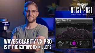 Video thumbnail for WAVES CLARITY VX PRO - IS IT THE IZOTOPE RX KILLER??? - Dialogue & Voice Noise Reduction #clarityvx by Benni Knop