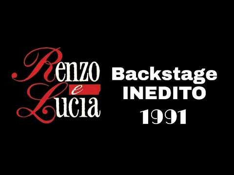 Backstage - Renzo e Lucia [1991] Luisa Kuliok e Osvaldo Laport [HD 720p50]
