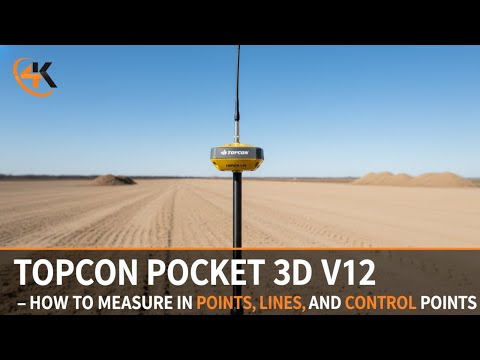Topcon Pocket 3D V12 - How to Measure in Points, Lines, and Control Points