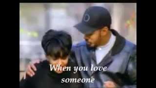 Anita Baker &amp; James Ingram When You Love Someone Lyrics