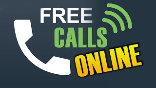 HOW TO MAKE A FREE CALL ONLINE