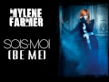Mylène Farmer - Sois Moi (Be Me) 