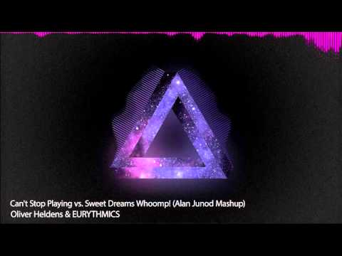 Oliver Heldens & EURYTHMICS Can't Stop Playing vs Sweet Dreams Whoomp! Alan Junod Mashup