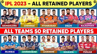 IPL 2023 All 10 Team Retained Players List | IPL 2023 Retained Players | IPL 2023 All Team Squad
