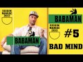 Babaman - Bad Mind 