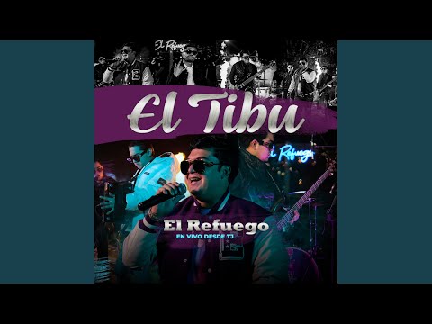 EL TIBU (En Vivo)