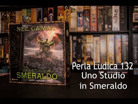 Ludic Pearl 132 - A Study in Emerald