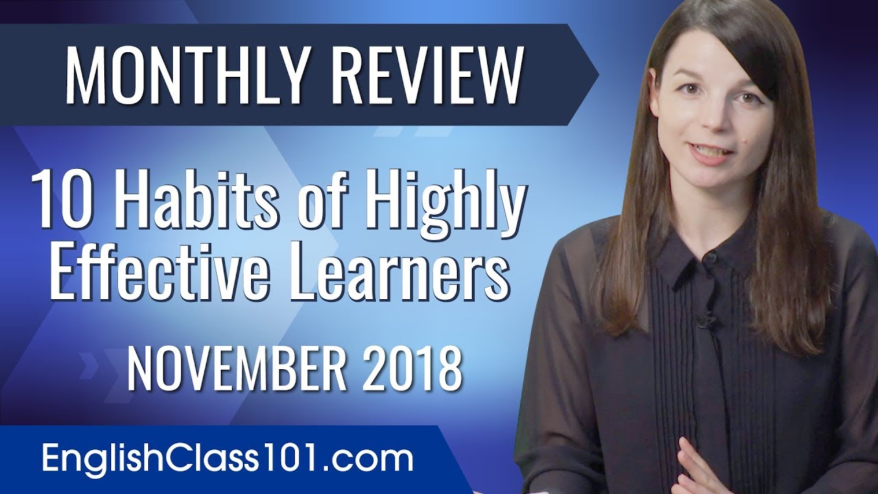 10 Habits of Highly Effective Learners | English November Review