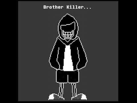 SWAP!Destroyer!Dustdust Theme [Brother Killer.....]