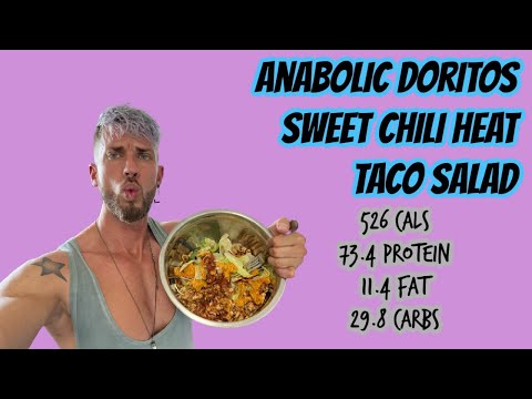 ANABOLIC TACO SALAD - DORITOS SWEET CHILI HEAT - FULL RECIPE - FAT LOSS FOODS