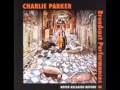 Charlie Parker   -   East of the Sun