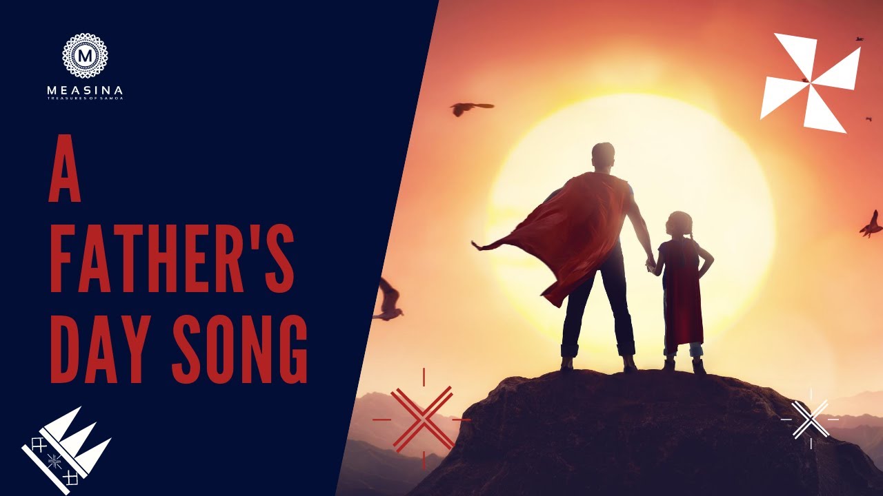 Learn Samoan: A Samoan Song for Father's Day