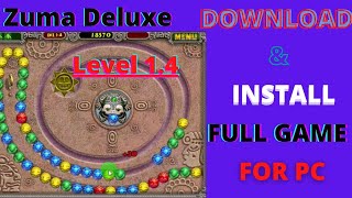 Zuma Deluxe Full Version Pc Gameplay With Download Link ( Level 1.4 )  skl gamer