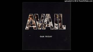 Avail - Hang - 4AM Friday