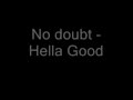 Model - Karadul & No Doubt - Hella Good melodi ...