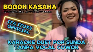 Download lagu BOGOH KASAHA ~ RYA FITRIA || KARAOKE DUET TANPA VOKAL COWOK mp3 Download lagu BOGOH KASAHA ~ RYA FITRIA || KARAOKE DUET TANPA VOKAL COWOK mp3