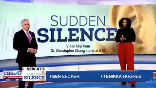 Sudden Hearing Loss by Florida CBS TV News Station (Video by Dr. Chang Used in the Story @ 0:57)