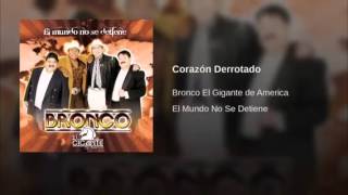 Grupo bronco corazón derrotado