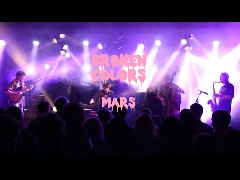 Broken Colors // MARS  [ Teaser ]