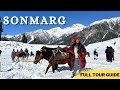 Sonmarg, Kashmir | All Places to Visit | Thajiwas Glacier | Zero Point | Complete Travel Guide ‎