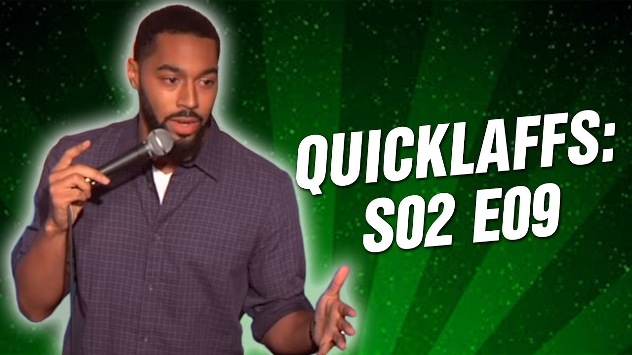 Comedy Time - QuickLaffs: Season 2 Episode 9