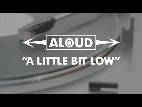 Aloud - A Little Bit Low (Official Video)